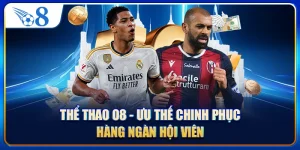 Thể Thao O8 - Ưu Thế Chinh Phục Hàng Ngàn Hội Viên